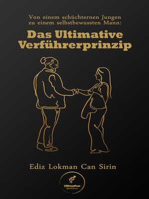 cover image of Von einem schüchternen Jungen zu einem selbstbewussten Mann